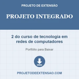 projeto integrado 2 do curso de tecnologia em redes de computadores