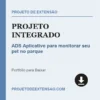 Projeto Integrado de ADS Aplicativo para monitorar seu pet no parque pronto para download