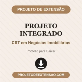 PROJETO INTEGRADO CST EM NEGÓCIOS IMOBILIÁRIOS