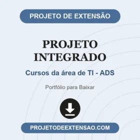 Projeto Integrado Cursos da área de TI - ADS