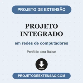 Projeto Integrado em redes de computadores