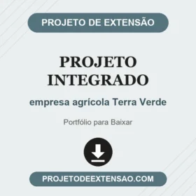Projeto integrado empresa agrícola Terra Verde