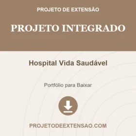 Projeto Integrado Hospital Vida Saudável