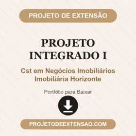Projeto integrado I Cst em Negócios Imobiliários Imobiliária Horizonte