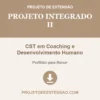 Projeto Integrado II de CST em Coaching e Desenvolvimento Humano pronto para download