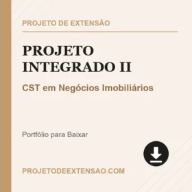 Projeto Integrado II CST em Negócios Imobiliários