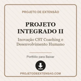 Projeto Integrado II Inovação CST Coaching e Desenvolvimento Humano