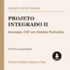 Projeto Integrado II de Inovação CST em Gestão Portuária pronto para download