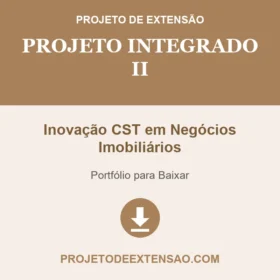 Projeto Integrado II – Inovação CST em Negócios Imobiliários