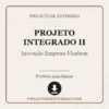 Projeto Integrado II de Inovação Empresa Fixabem pronto para download