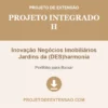 Projeto Integrado II de Inovação Negócios Imobiliários Jardins da (DES)harmonia pronto para download