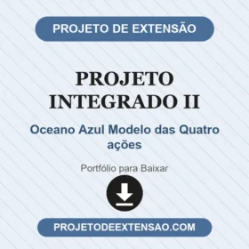 Projeto Integrado II Oceano Azul Modelo das Quatro ações