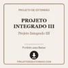 Projeto Integrado III pronto para download