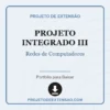 Projeto Integrado III de Redes de Computadores pronto para download