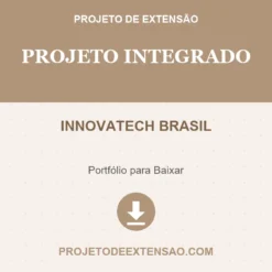 Projeto Integrado de INNOVATECH BRASIL pronto para download