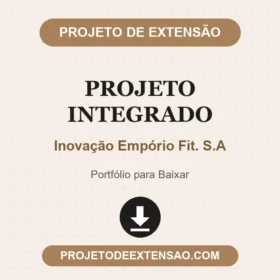 Projeto Integrado Inovação Empório Fit. S.A