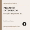 Projeto Integrado de Inovação – Empório Fit. S.A pronto para download