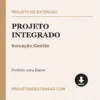 Projeto Integrado de Inovação Gestão pronto para download