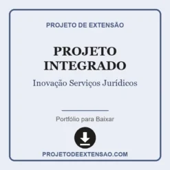 Projeto Integrado de Inovação Serviços Jurídicos pronto para download