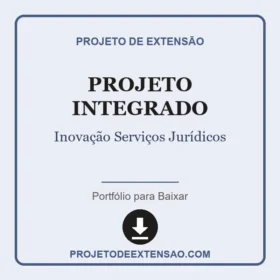 Projeto Integrado Inovação Serviços Jurídicos