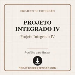 Projeto Integrado IV pronto para download