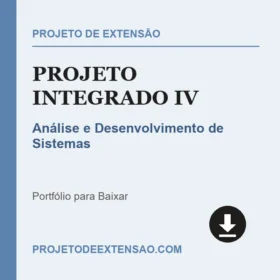 Projeto Integrado IV - Análise e Desenvolvimento de Sistemas