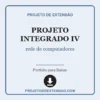 Projeto Integrado IV de rede de computadores pronto para download