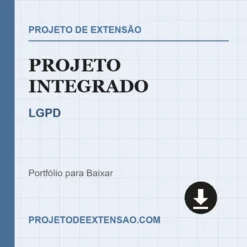 Projeto Integrado de LGPD pronto para download