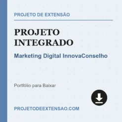 Projeto Integrado de Marketing Digital InnovaConselho pronto para download
