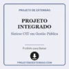 Projeto Integrado de Síntese CST em Gestão Pública pronto para download