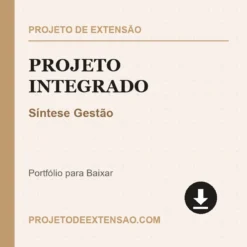 Projeto Integrado de Síntese Gestão pronto para download