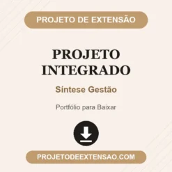 Projeto Integrado de Síntese Gestão pronto para download