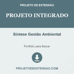 Projeto Integrado de Síntese Gestão Ambiental pronto para download