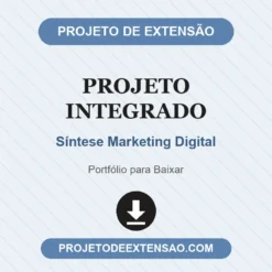 Projeto Integrado de Síntese Marketing Digital pronto para download