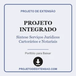 Projeto Integrado de Síntese Serviços Jurídicos Cartorários e Notariais pronto para download