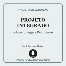 Projeto integrado Solaris Energias Renováveis