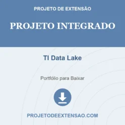 Projeto Integrado de TI Data Lake pronto para download