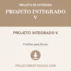 Projeto Integrado V pronto para download