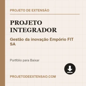 Projeto integrador Gestão da inovação Empório FIT SA
