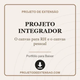 Projeto Integrador O canvas para RH e o canvas pessoal