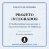 Projeto Integrador de Trandisciplinar em Análise e Desenvolvimento de Sistemas pronto para download